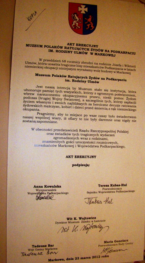 Podpisanie Aktu  Erekcyjny Muzeum Polaków ratujących Żydów na Podkarpaciu im. Rodziny Ulmów w Markowej
